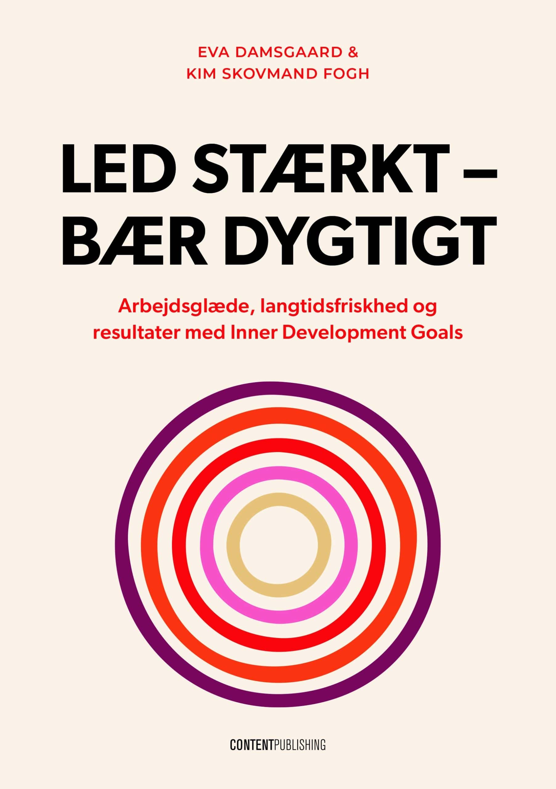 led stærkt, bær dygtigt